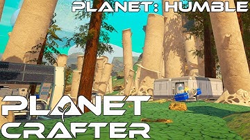 Making BIG PROGRESS on Humble! | Planet Crafter Episode 38 Planet Humble