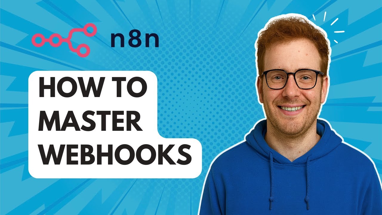 How to Master Webhooks in n8n [2025 Guide] - YouTube