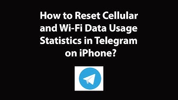 How to Reset Cellular and Wi-Fi Data Usage Statistics in Telegram on iPhone?