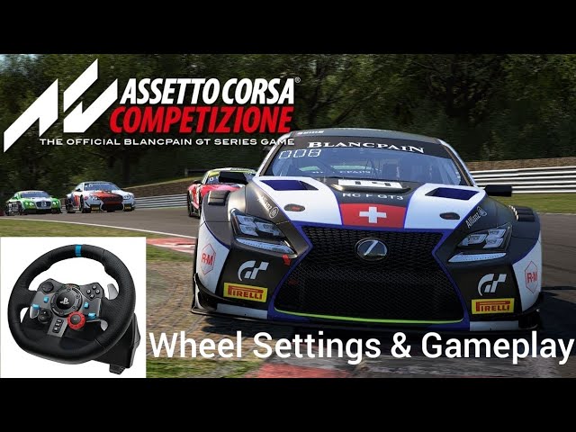 Assetto Corsa Competizione Logitech G29 G920 Wheel Force Feedback Settings  - YouTube