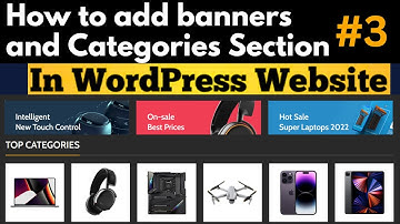 How to add responsive banners and categories section on WordPress ecommerce website homepage 2023