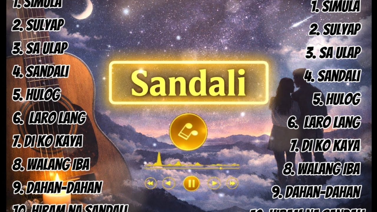 Sandali | OPM Love Songs Playlist 2026 | Relaxing Tagalog Music