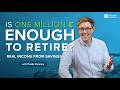 Is €1 Million Enough to Retire Comfortably in Ireland?