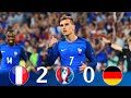 غريزمان ي سقط الماكينات الألمانية بثنائية قاتلة فرنسا 2 0 ألمانيا نصف نهائي يورو 2016 