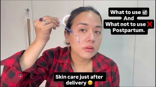 After Delivery Skin Care Touba Fatabra?