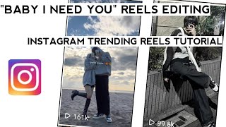 Joosiq - Baby I Need You Reels Editing Tutorial | Instagram Trending Baby I Need You Reels | screenshot 1