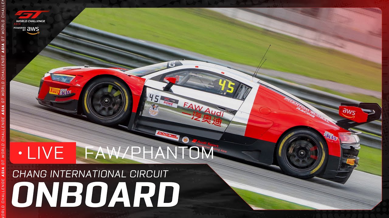 LIVE | Onboard #45 | Qualifying | Chang | FAW AUDI SPORT ASIA PHANTOM | GT World Challenge Asia 2025