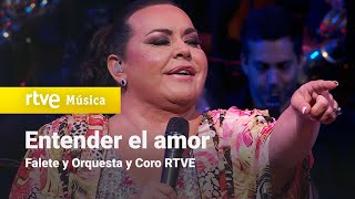 Falete Y Orquesta Y Coro Rtve Entender El Amor Lo Que Soy Orgullo Lgtbiq 2024