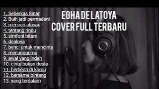 Download lagu EGHA DE LATOYA COVER terbaru | kumpulan lagu | morning song | cover lagu lawas