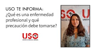¿Qué es una enfermedad profesional y qué prevención debe tomarse?