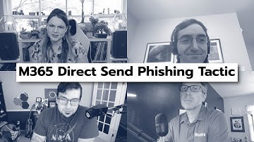 M365 Direct Send Phishing Tactic