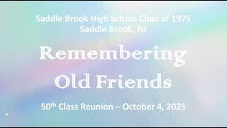 Saddle Brook High School Class of 1975 Remembering Old Friends
