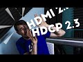 HDMI 2.1 and HDCP 2.3 EXPLAINED - Why You Should/Shouldn’t Upgrade Your Home Theater Late in 2020