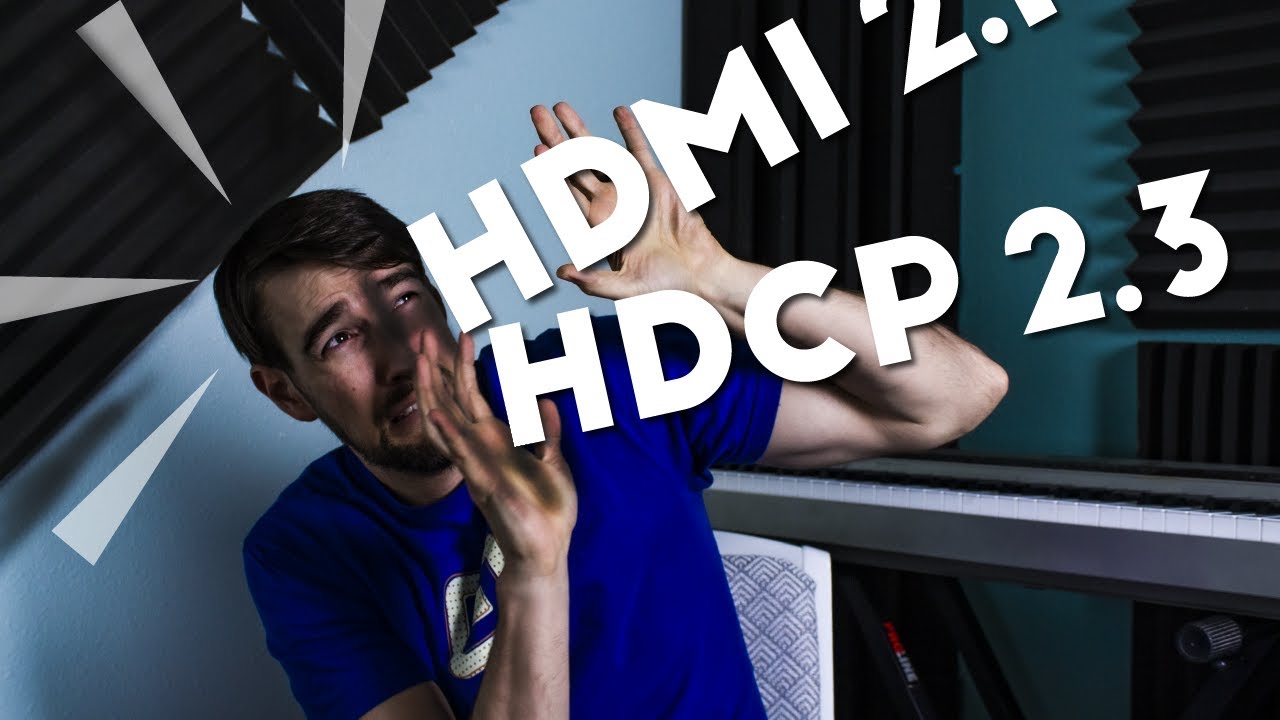  Update  HDMI 2.1 및 HDCP 2.3 설명-2020 년 말 홈 시어터를 업그레이드해야하는 이유 / 업그레이드하지 않아야하는 이유