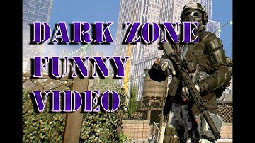 THE DIVISION 1, DARK ZONE FUNNY VIDEO /FUNNY ROGUE AGENTS