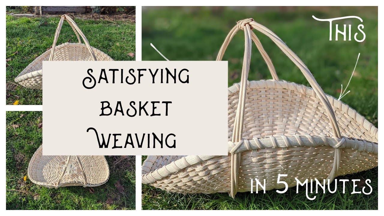 Weaving a Flower Gathering Basket in 5 Minutes (Hyperlapse) YouTube