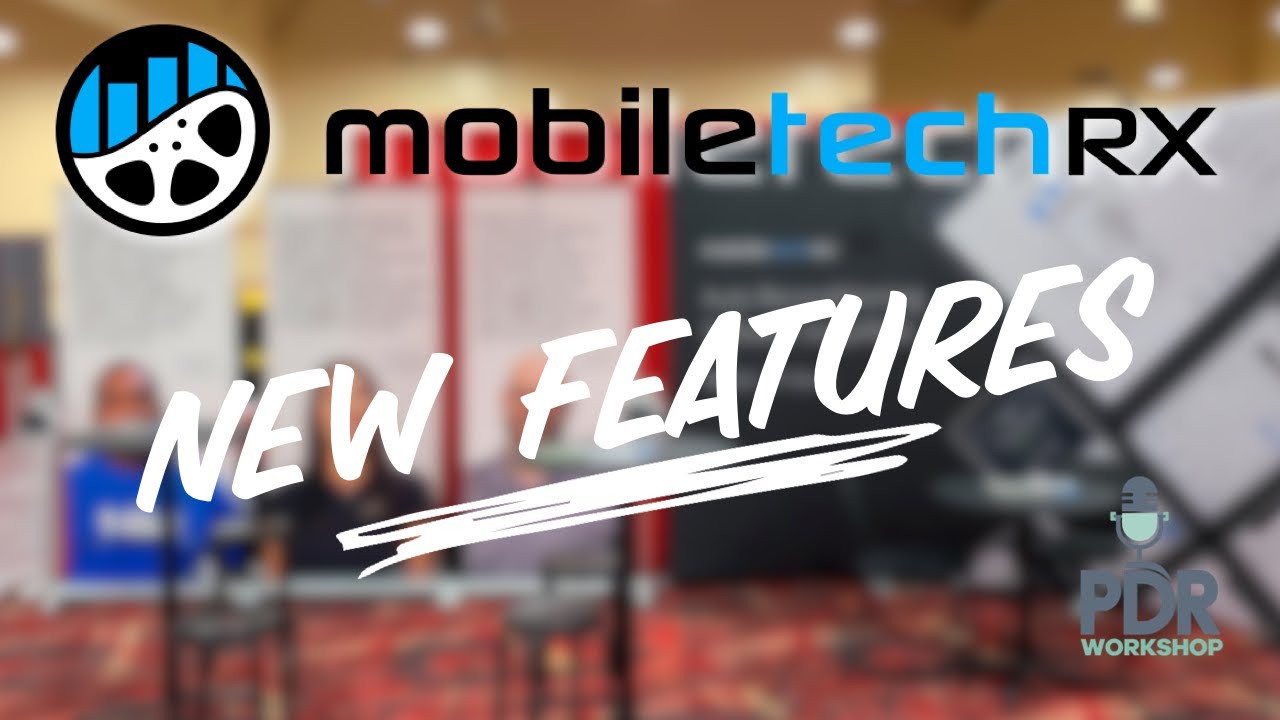 PDR Workshop Ep. 78 - Business Tips and Tricks - Mobile Tech RX Latest News