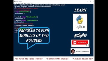PYTHON PROGRAM TO FIND MODULUS OF TWO NUMBERS