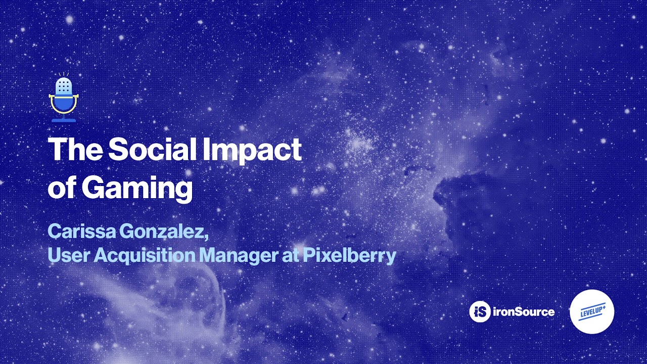 The Social Impact of Gaming | Carissa Gonzalez, Pixelberry