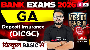 Bank Exams 2026 | Deposit Insurance (DICGC) For Bank Exam | Bank General Awareness by Pushpak Sir