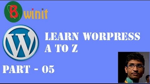 Learn WordPress A to Z in Bangla Part 05