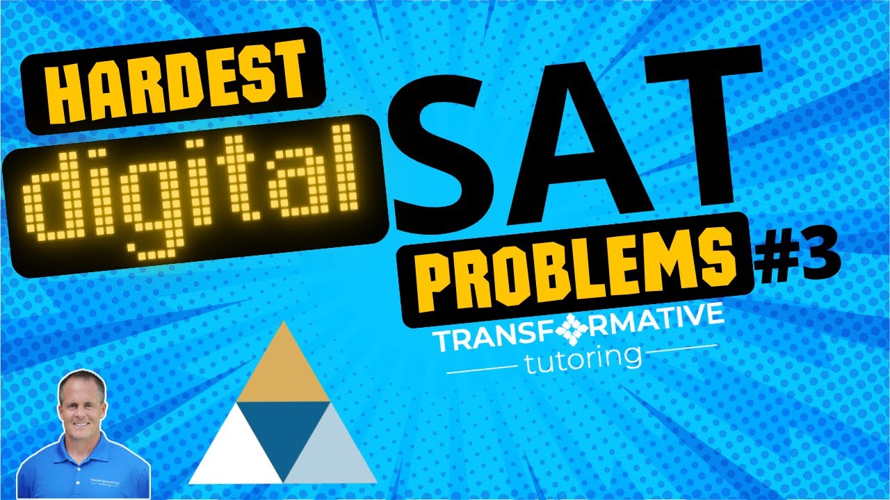 2024 DSAT Math Prep - Hardest Problems SOLVED! - 03 - GEOMETRY [Part 2]