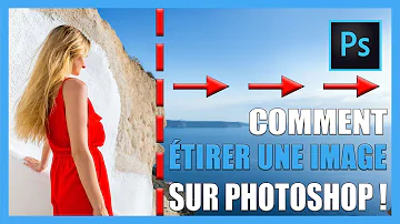 Comment étirer une photo avec Photoshop ?