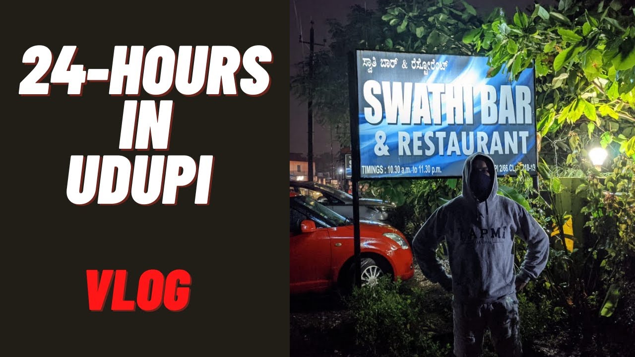 24-Hours in Udupi | Bacchus Bar | Swathi Bar and Restaurant ❤
