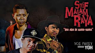 SYIF MALAM RAYA FULL MOVIE | HORRORXCOMEDY|