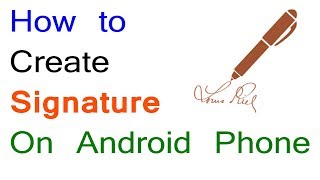 How to Create Signature On Android Phone | Android BD Tech screenshot 4