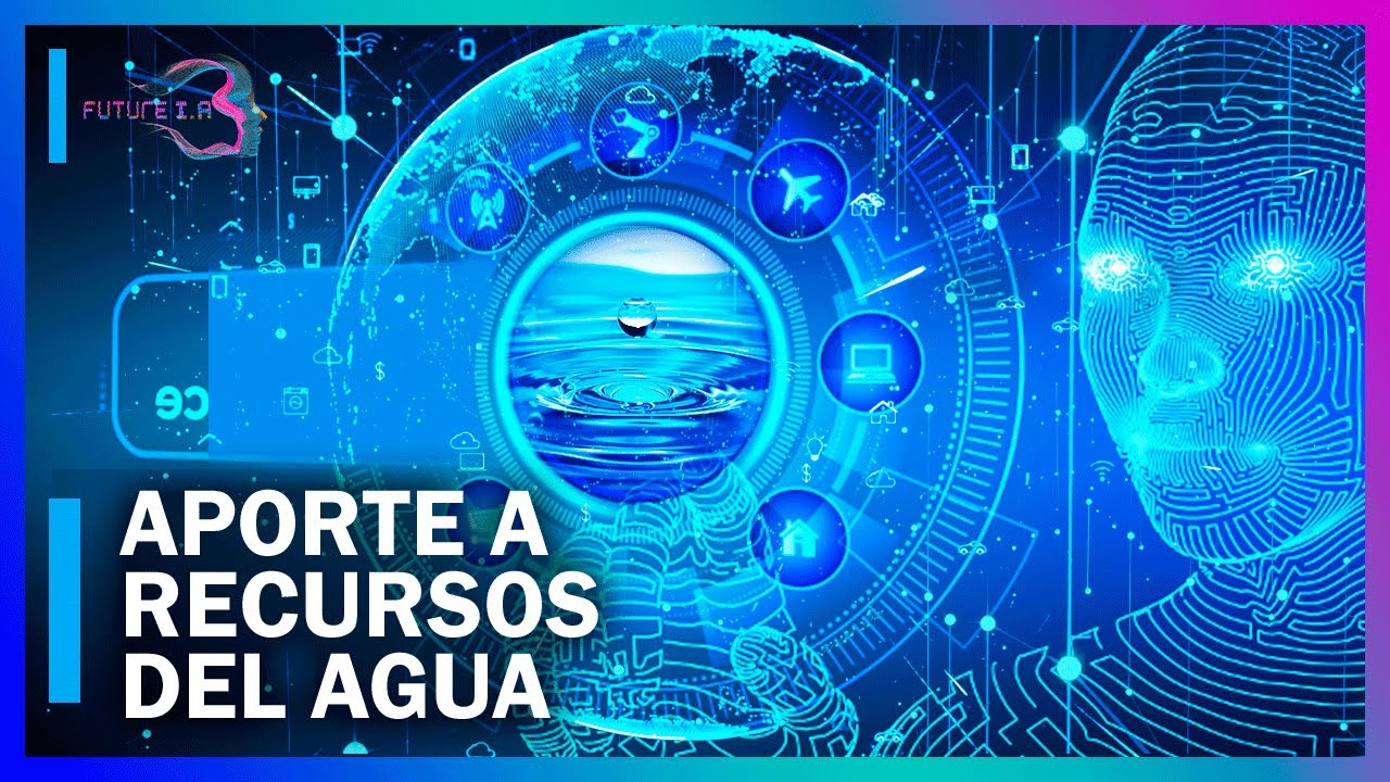 TOP 4 Como Se Beneficia El Agua Con Inteligencia Artificial En El Mundo ...