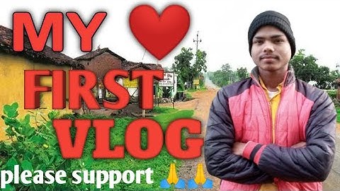 MY FIRST VLOG ❤️ || MY FIRST VIDEO ON YOUTUBE || THE VISHAL VLOG 35.K VIEW 1 HOURS