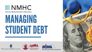 Managing Student Debt | I'm a Doctor... Now What?