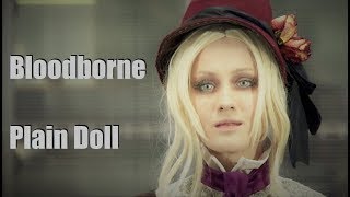 Bloodborne - Plain Doll (cosplay)