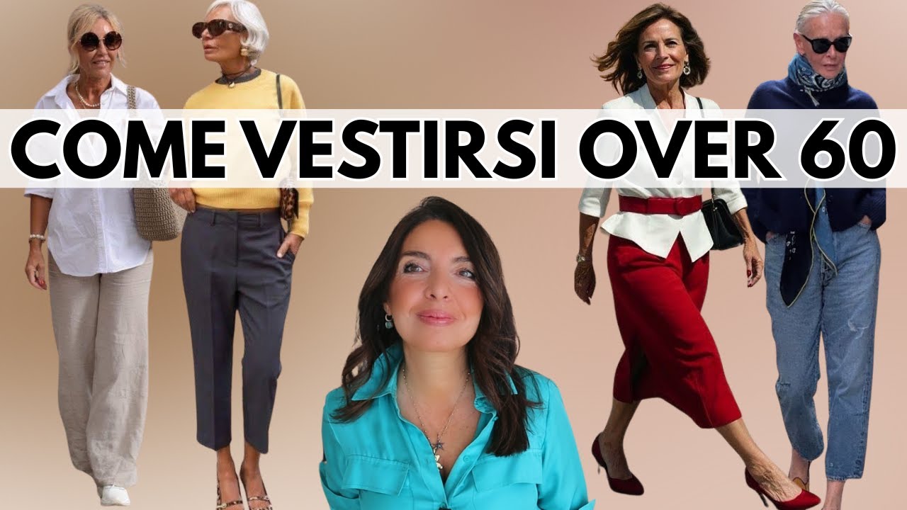 Come VESTIRSI BENE a 60 ANNI: 5 trucchi di STILE che nessuno ti dice