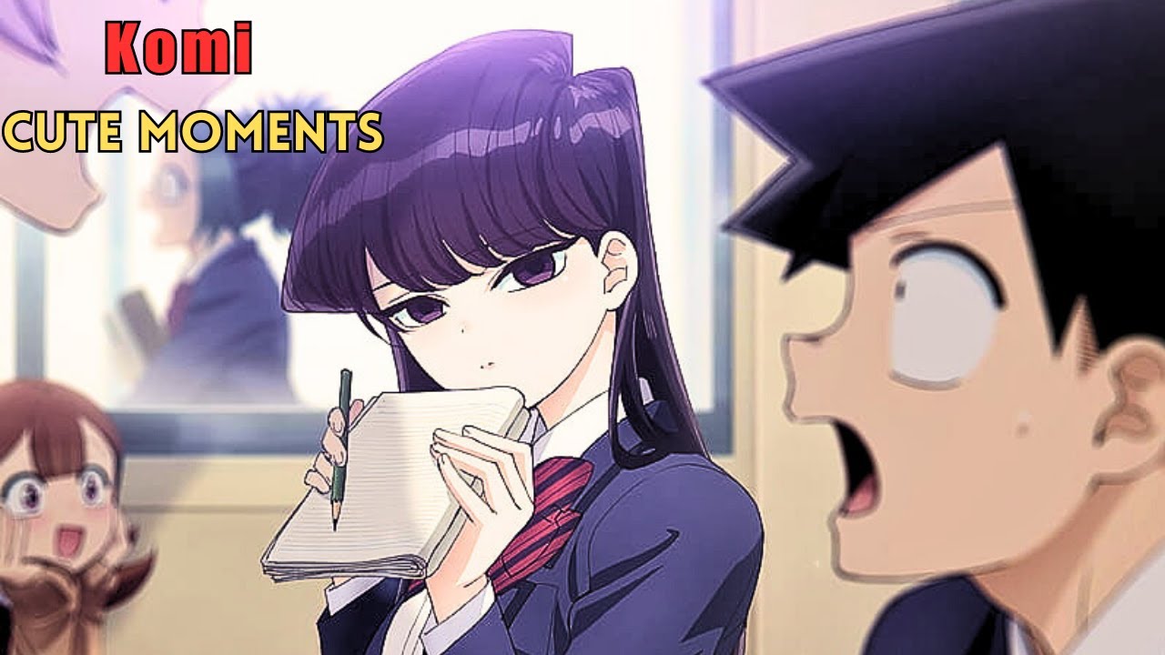 Shouko Komi being cute for 3 minutes I #animemoments - YouTube