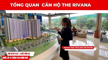 Review Thực tế Sa Bàn Nhà Mẫu Dự Án  Căn Hộ THE RIVANA | The Rivana