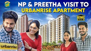 NP & Preetha Visit To Urbanrise Apartment | Home Tour | Blacksheep Go