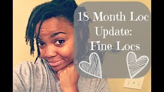 18 Month Loc Update : Fine Locs