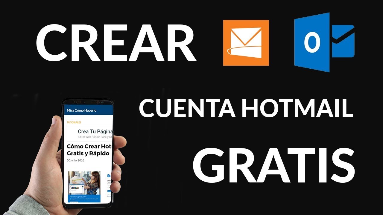 Cómo Crear Hotmail Gratis y Rápido - YouTube