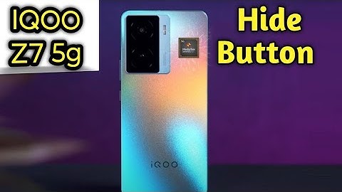 How To Hide Button, How To Hide Back Button In Iqoo Z7 5G, Navigation Button Setting In Iqoo Z7