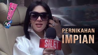 Bicara Pernikahan Impian, Syahrini Menikah Dalam Waktu Dekat? - Cumicam 21 Januari 2019
