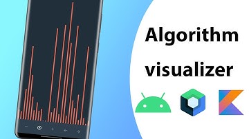 How to build Algorithm visualizer app for android | insertion sort