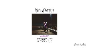 August | Intelligency (Russian Version)💥💫 (speed up by lightmaster)