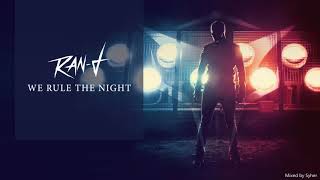 Ran-D | We Rule The Night Album Mix
