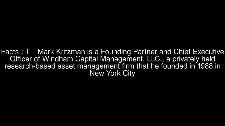 Mark Kritzman Top  #5 Facts