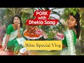 Bihu special vlog   pork with dhekia saag  pork meat in different style perfect teste