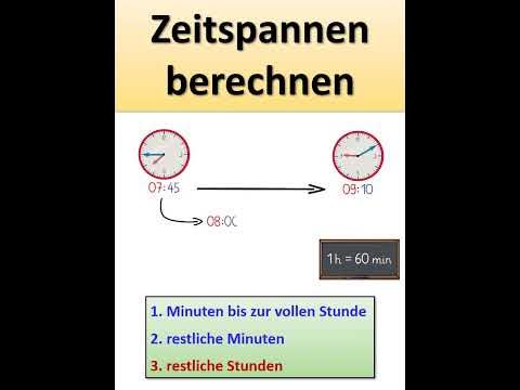 Zeitspannen berechnen - Erklärung für Kinder | Grundschule Mathe # ...