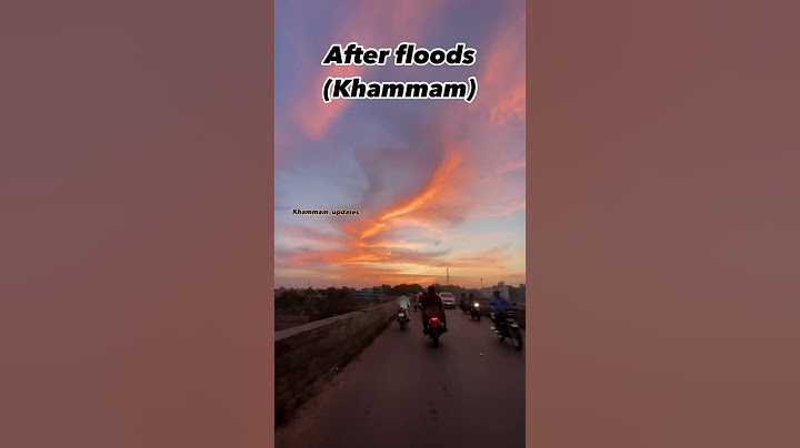 floods after Khammam Munneru Water