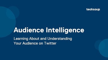 Audience Intelligence — Learning About and Understanding Your Audience on Twitter